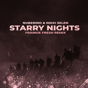 Starry Nights (Frankie Fresh Remix)