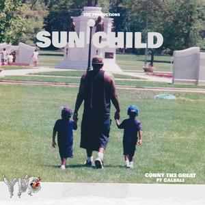 Sun Child (feat. Caleali) [Explicit]