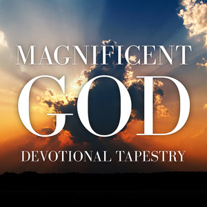 Magnificent God Devotional Tapestry