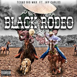 Black Rodeo (feat. Jay Carlos)