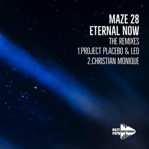 Eternal Now (Project Placebo & Ledmir Remix)
