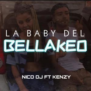 La Baby del bellakeo (feat. Kenzy)