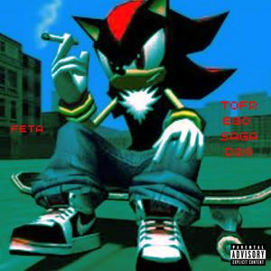 Feta (feat. Ego, Saga! & D20 The DemiGod) (Explicit)
