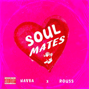 Soulmates (Explicit)