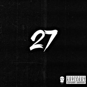 27 Gang (Explicit)