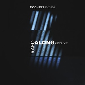 Along (Aliot Remix)