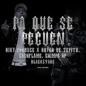 Pa que se Peguen (Explicit)