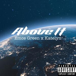 Above It (Explicit)