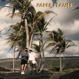 Paper Planes (Explicit)