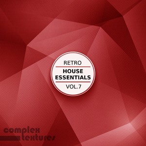 Retro House Essentials, Vol. 7