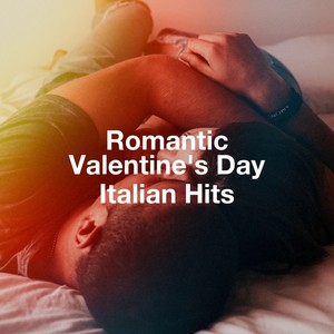 Romantic valentine's day italian hits