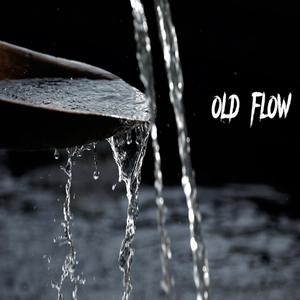 old flow (feat. YrtLos) [Explicit]