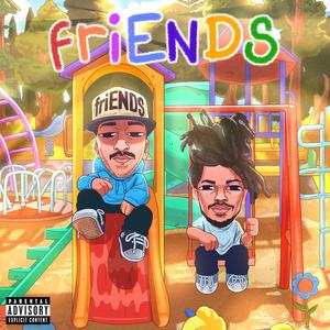friENDS (feat. Cameron Booth) (Explicit)