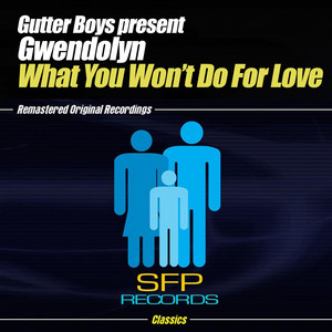 What You Won't Do For Love (Kluster's Uplifting Mix)