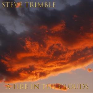 A Fire In The Clouds