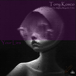 Your Lies (Extended Mix)