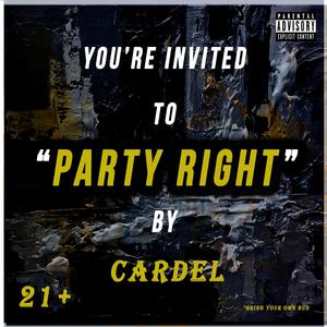 Cardel - Party Right (Explicit)
