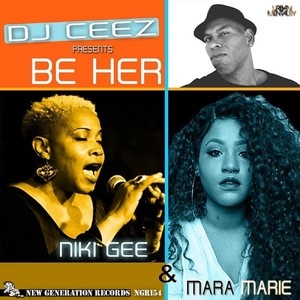 Be Her(feat. Niki Gee & Mara Marie)