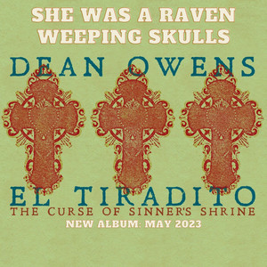 She Was A Raven (El Tiradito edit)