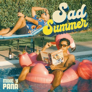 Sad Summer (Explicit)