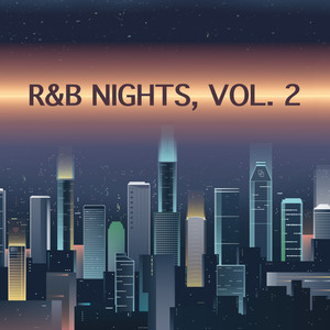 R&B Nights, Vol. 2 (Explicit)