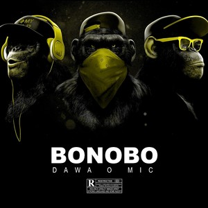 Bonobo (Explicit)