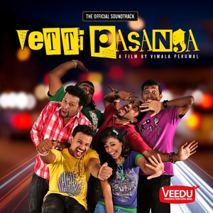 Vetti Pasanga (Original Motion Picture Soundtrack)
