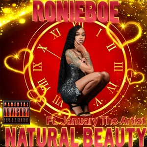 Natural Beauty (feat. January The Artist) [Explicit]