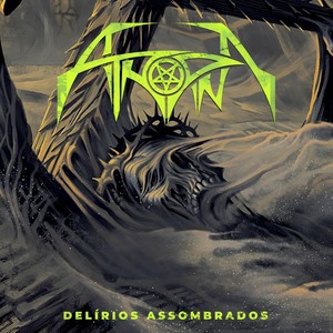 Delírios Assombrados