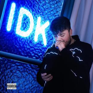 IDK (Explicit)