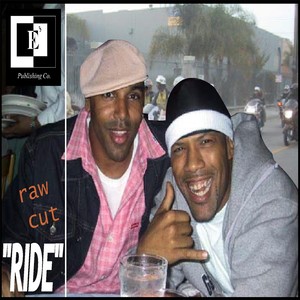 Ride (Raw Cut) [feat. Redman]