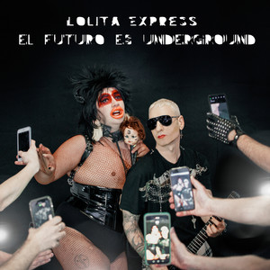 El Futuro Es Underground (Explicit)