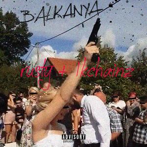 BALKAN JUL (feat. 1K Chainz)