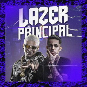 Lazer na Principal (Explicit)