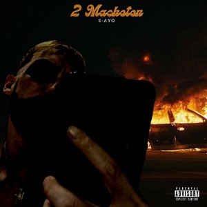 2 Macheten (Explicit)