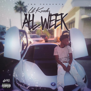 All Week (Explicit)