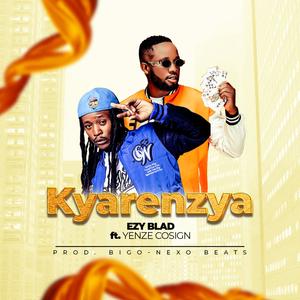 Kyarenzya (feat. Cosign Yenze)