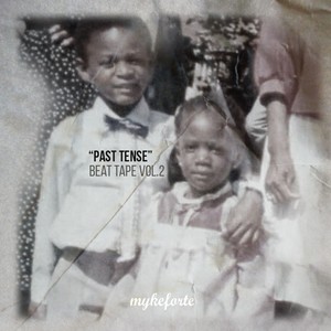 Past Tense - Beat Tape, Vol. 2