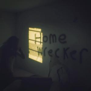 Homewrecker (Explicit)