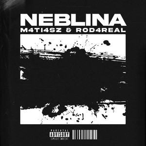 Neblina (Explicit)