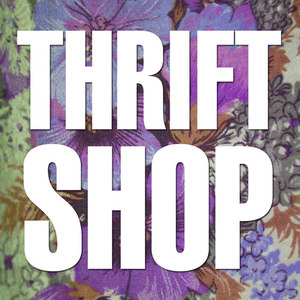 Thrift Shop - Single