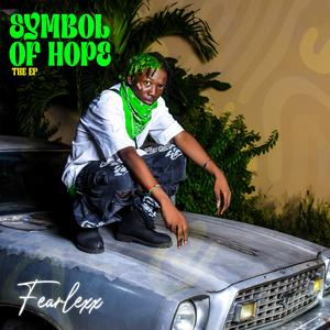 Symbol of Hope The EP (Explicit)