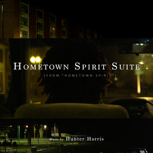 Hometown Spirit Suite (From Hometown Spirit)