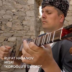 MİSRİ “Koroğlu’s Sword” (feat. Fikrat Hasanov,Oktay Mammadov & Yusif Alizade)