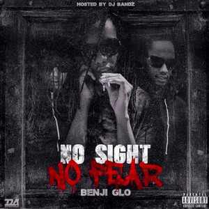 No Sight, No Fear (Explicit)