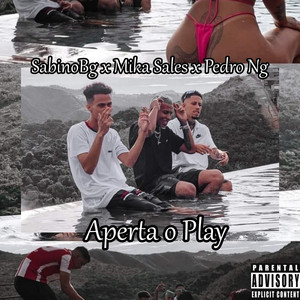 Aperta o Play (Explicit)