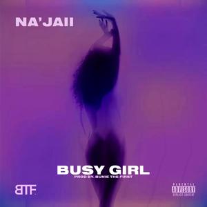 Busy Girl (feat. Santaa) [Explicit]