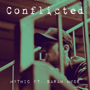 Conflicted(feat. Sarah Hyde)