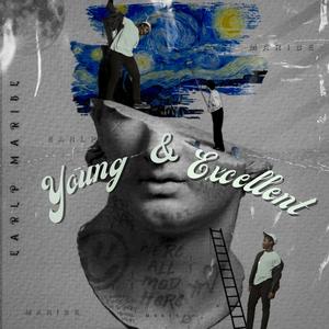 Young and Excellent (Explicit)