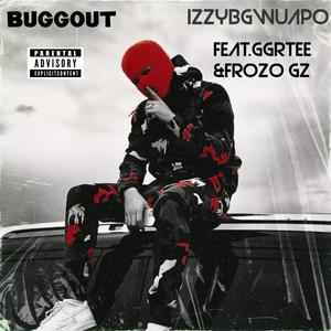 Buggout (Explicit)